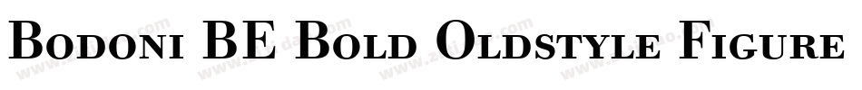 Bodoni BE Bold Oldstyle Figures字体转换